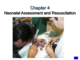 Neonatal Resuscitation and Neonatology