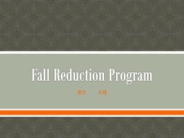 Fall Reduction Program - Medical Center Hospital