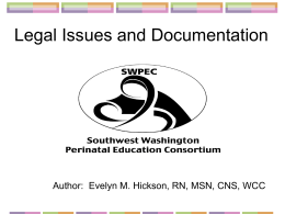 Legal Issues and Documentation