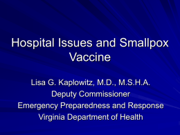 Hospital Issues and Smallpox Vaccine