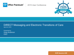 DIRECT Messaging and Electronic Transitions of Care April