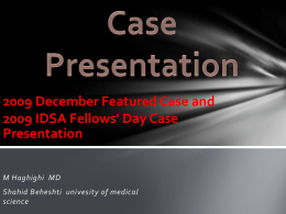 2009 December Featured Case and 2009 IDSA Fellows' Day