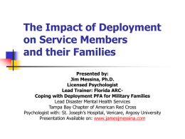 The Impact of Deployment on Service Members and their