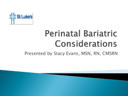 Bariatric Considerations in labor and delivery