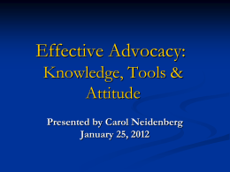 Effective Advocacy: Knowledge, Tools & Attitude