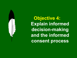 Objective 4: Explain informed decision