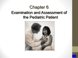 Examination and Assessment of the Pediatric Patient