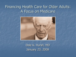 The Financing of Health Care for Older Adults