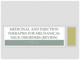 Medicinal and injection therapies for mechanical neck