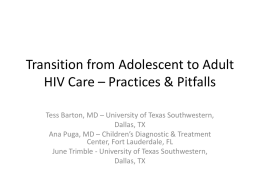 Transition from Adolescent to Adult HIV Care – Practices