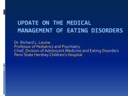 To Eat or not to Eat: That is the Question. Update on the Medical