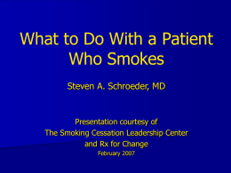 What to Do With a Patient Who Smokes