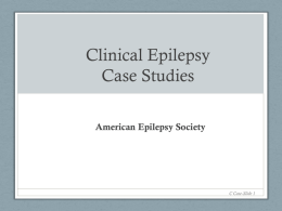 Clinical Epilepsy Case Studies