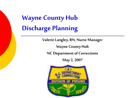 Wayne County Hub Discharge Planning