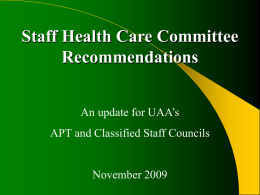 Staff Health Care Committee Power Point