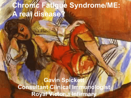 Chronic Fatigue Syndrome ME a real disease