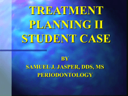 Periodontal Treatment Planning Case