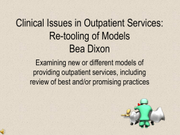 Clinical Issues in Outpatient Services: Re