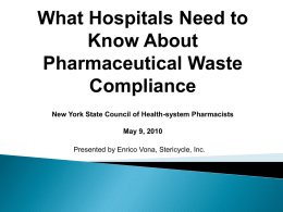 What Hospitals Need Know about Pharmaceutical Waste