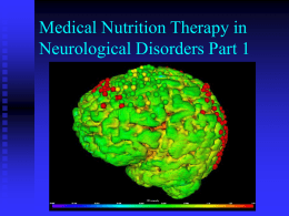 Medical Nutrition Therapy in Neurological Disorders Part 1