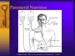 Routes of Parenteral Nutrition