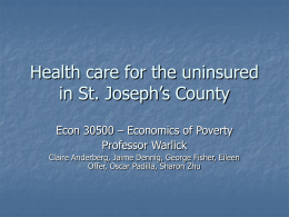 Health care for the uninsured in St. Joseph`s County