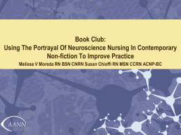 Book Club: Using The Portrayal Of Neuroscience Nursing In