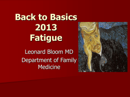 Back to Basics 2013 Fatigue