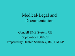 Medical-Legal and Documentation