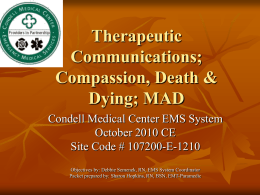 October 2010 CE: Therpeutic Comm, Death