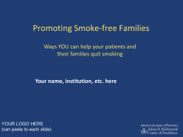 Promoting Smoke Free Families - American Academy of Pediatrics