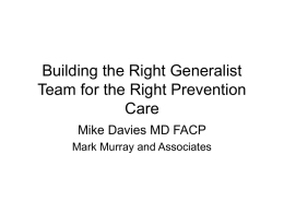 Building the Right Generalist Team for the Right Prevention Care