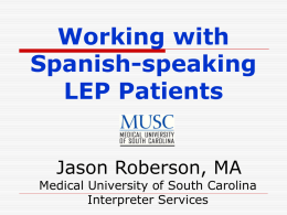 Working with Spanish-speaking LEP Patients