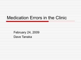 Medication Errors in the Clinic