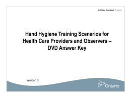 Hand Hygiene Training Scenarios DVD Answer Key