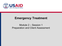 Emergency Treatment: Preparation and Client