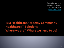 IBM Healthcare Academy Community Healthcare IT