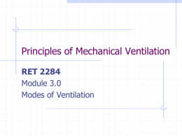 pslocum/RET 2284 Mod 3.0 Modes of Ventilation
