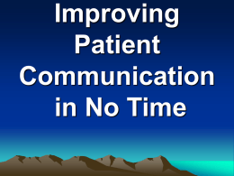 Improving Patient Communication in No Time