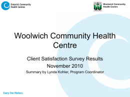 2010 - Woolwich Community Health Centre