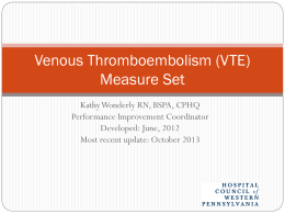 Venous Thromboembolism (VTE) Measure Set