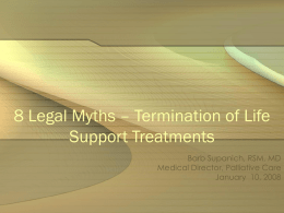 8 Legal Myths – Termination of Life Support