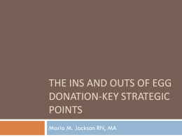 The Ins and Outs of Egg Donation-Key Strategic Points
