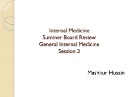 Summer Board review General Medicine Session 3
