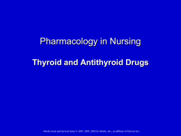 Thyroid and Antithyroid Drugs