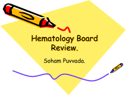Hematology Board Review.