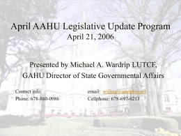 April 21, 2006 - Legislative Update by Michael Wardrip