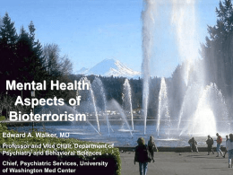 Bioterrorism: It`s all in your head - Northwest Center for Public Health