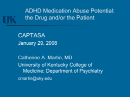 ADHD Medication Abuse Potential - Catherine Martin
