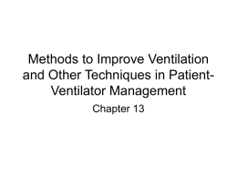 Methods to Improve Ventilation and Other Techniques in Patient